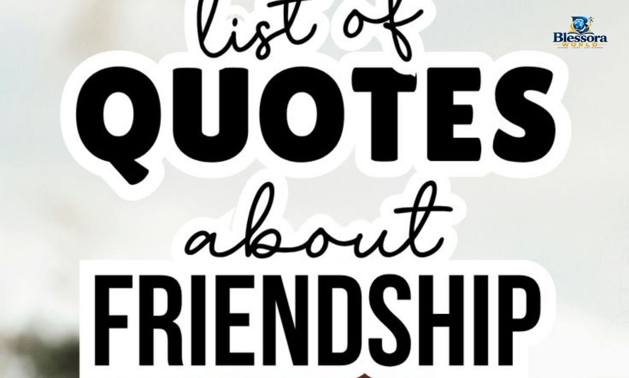 Friendship quotes, messages and blessings for friends
