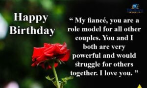 Happy birthday wishes for fiancé with romantic birthday message card