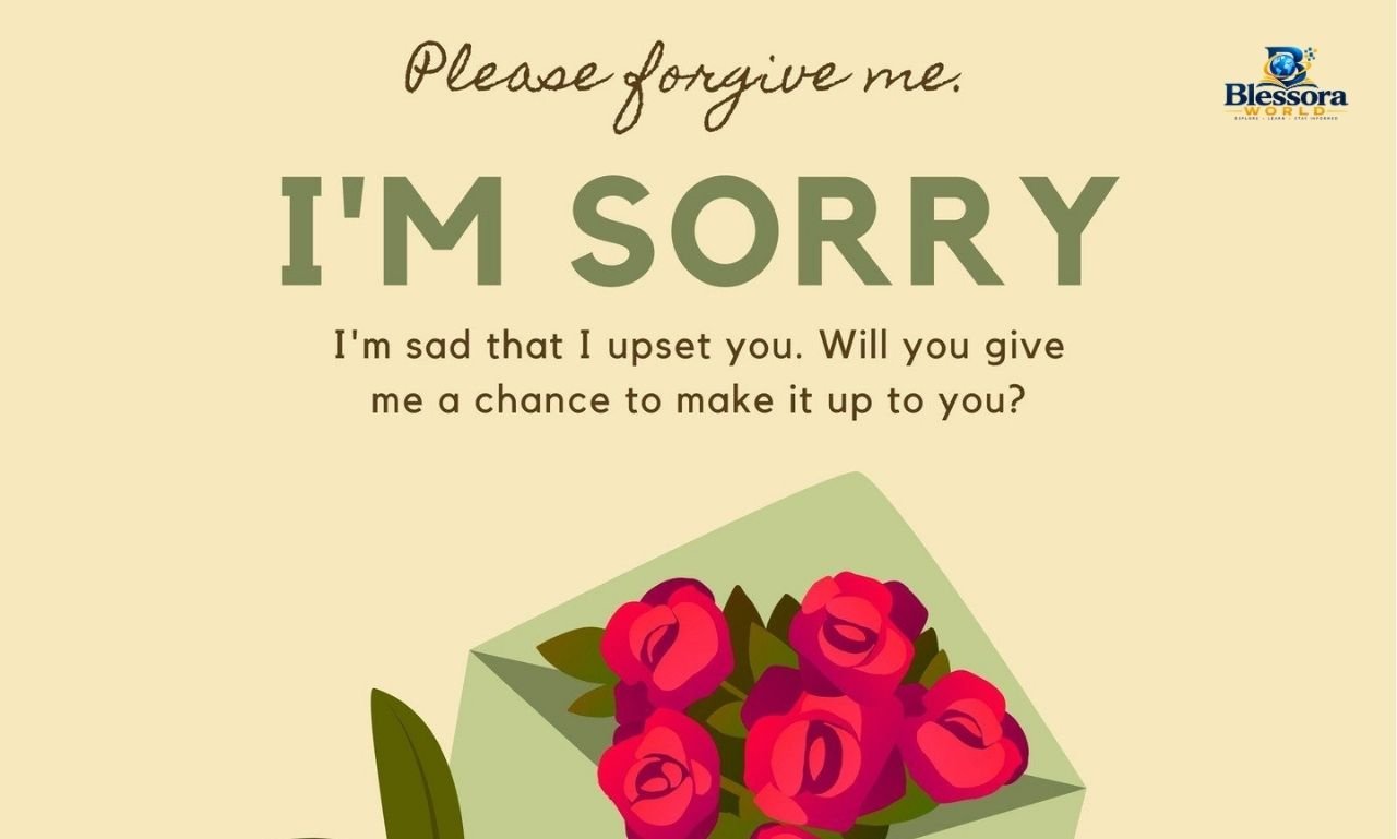 Apology message ideas for saying sorry to her, him, friends, and loved ones