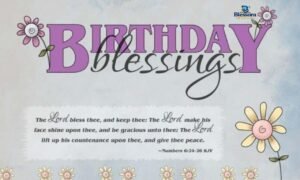 Birthday blessings with heartfelt wishes for a blessed birthday