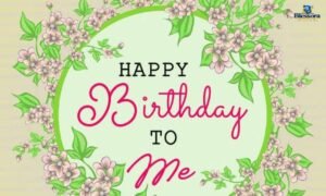 Birthday wishes for yourself with heartfelt, funny and inspirational messages