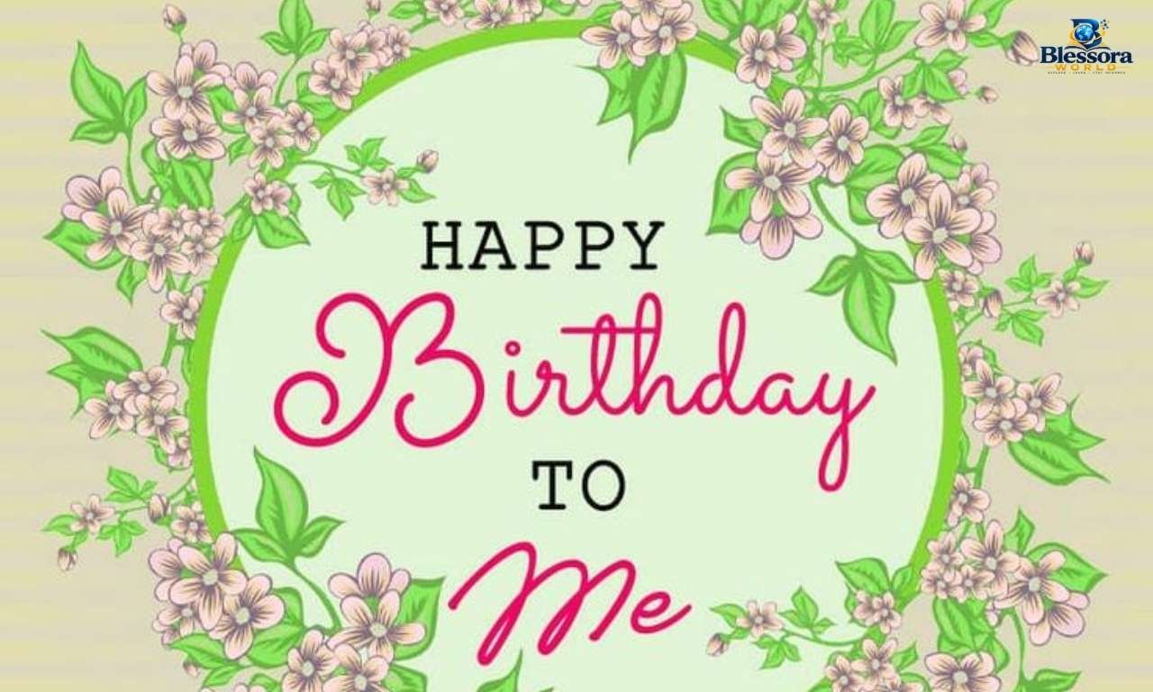 Birthday wishes for yourself with heartfelt, funny and inspirational messages