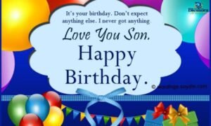 Birthday wishes to son – heartfelt birthday messages for every age
