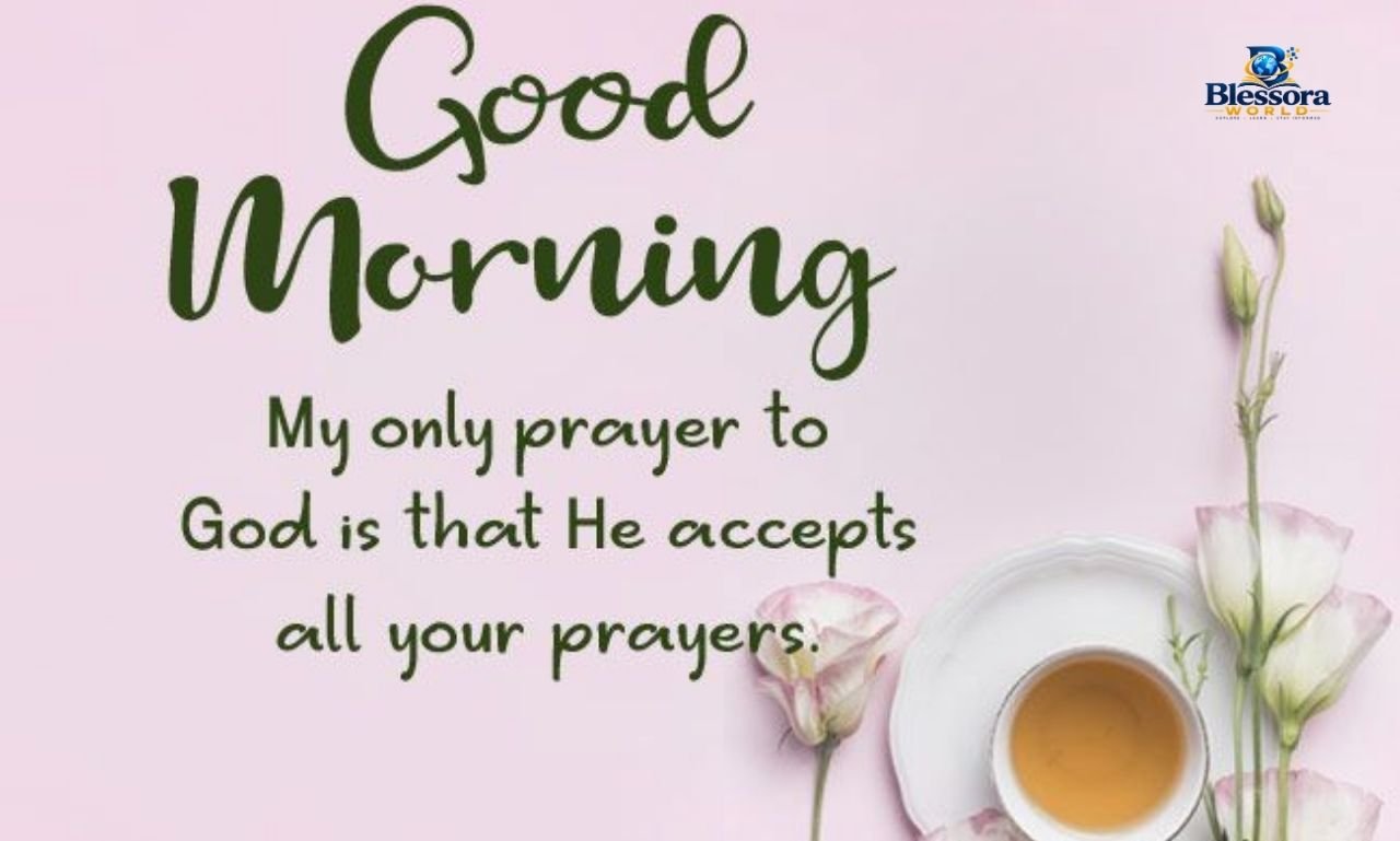 Good morning prayer for her with heartfelt blessings, love, peace, and guidance
