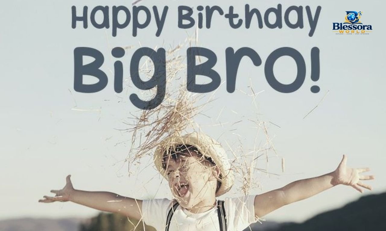 Happy birthday big bro wishes and messages