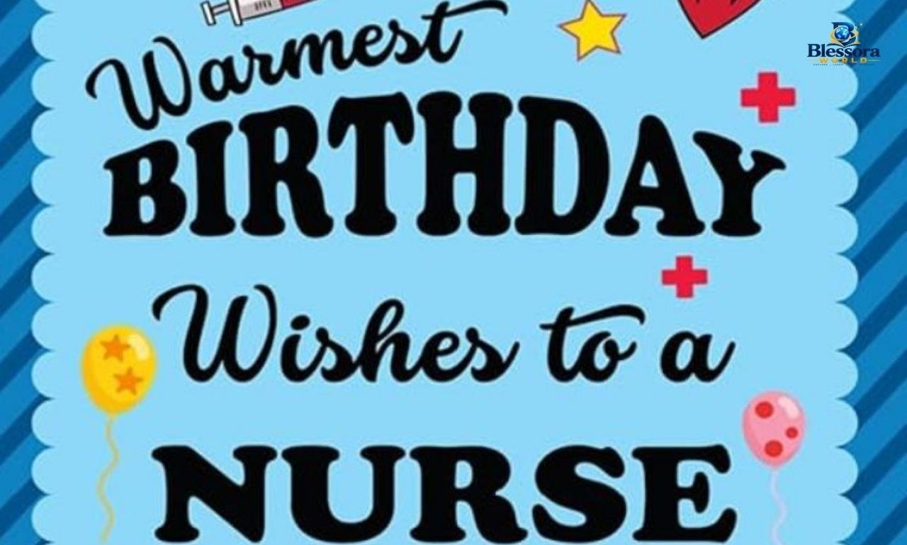 Happy birthday for a nurse – heartfelt and funny nurse birthday wishes