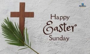 Happy Easter Sunday wishes with heartfelt Easter messages
