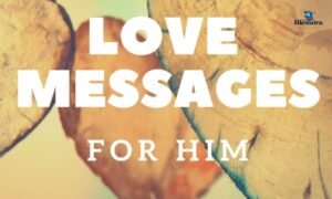 romantic love messages for him