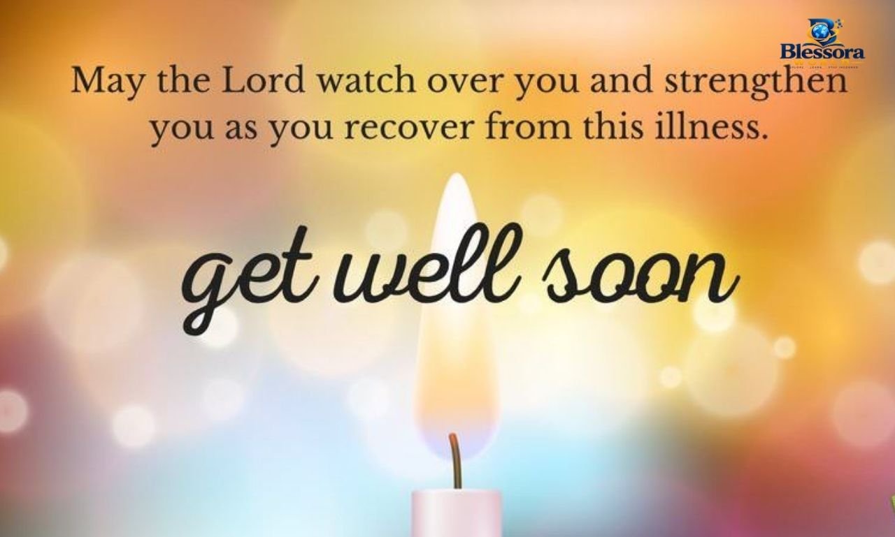 Prayer blessing get well soon with hopeful healing prayers and Christian blessings