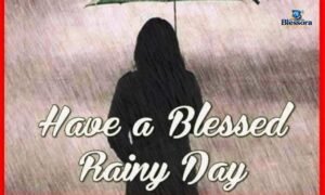 Rainy blessings with peaceful prayers and heartfelt messages