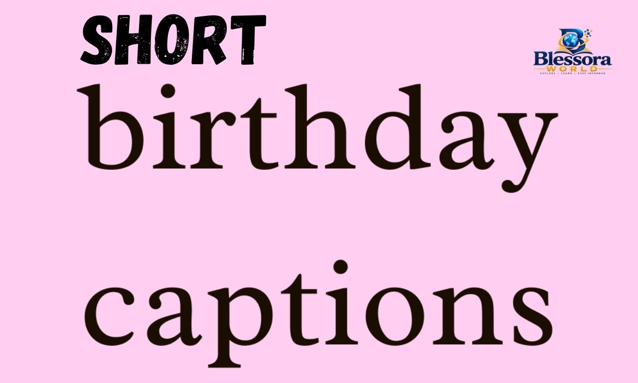 Simple birthday captions for Instagram and WhatsApp