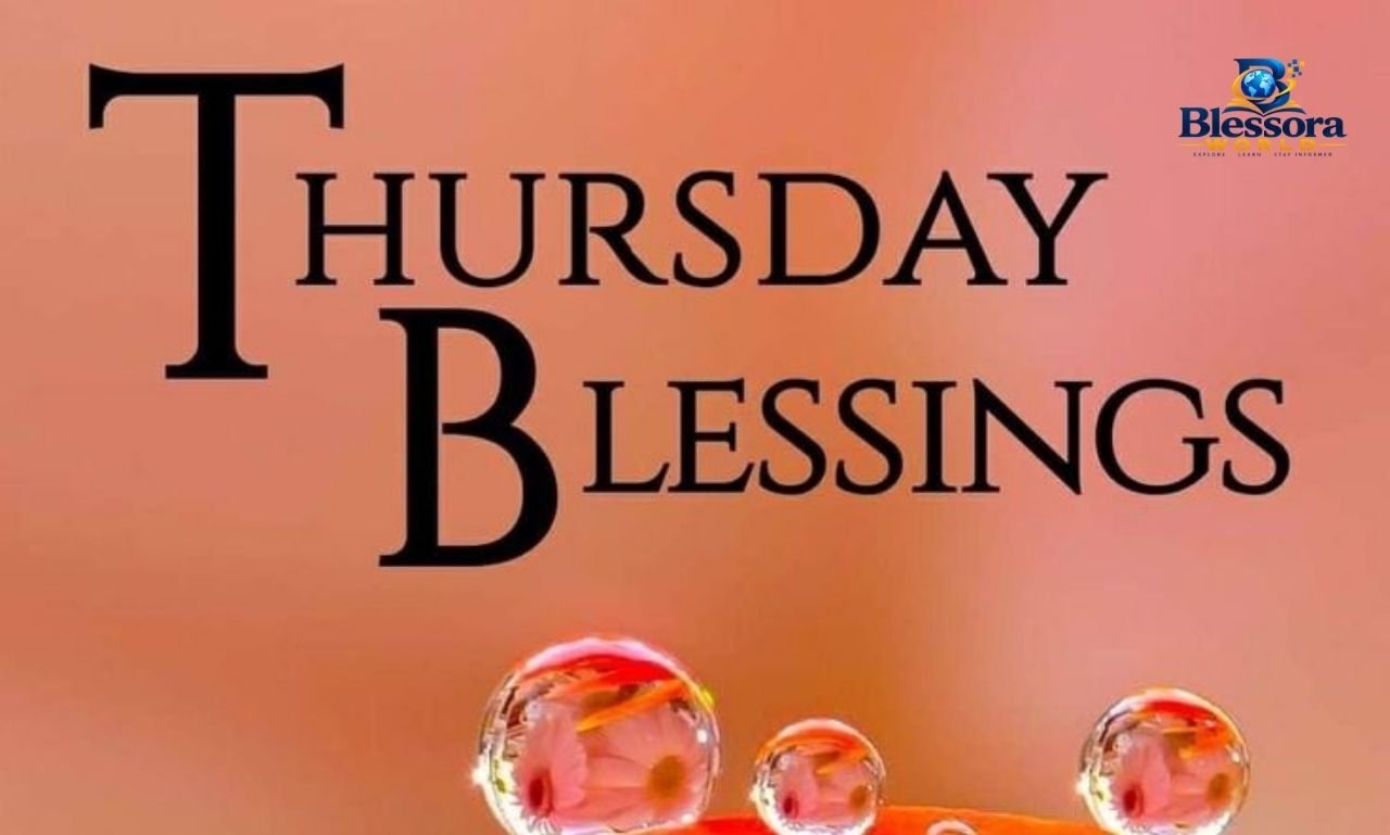 Spiritual Inspiration Thursday Blessings: 110 Prayers & Messages