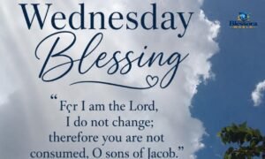 Wednesday morning blessings and prayers