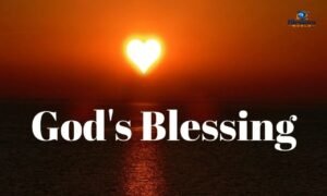 Meaning of God's blessings in the Bible, including spiritual blessings, grace, peace, and guidance